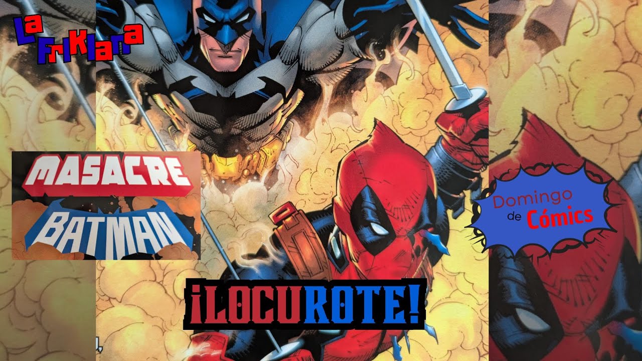 ¡LOCURA! Deadpool y Batman Crossover Increíble | Domingo de Cómics