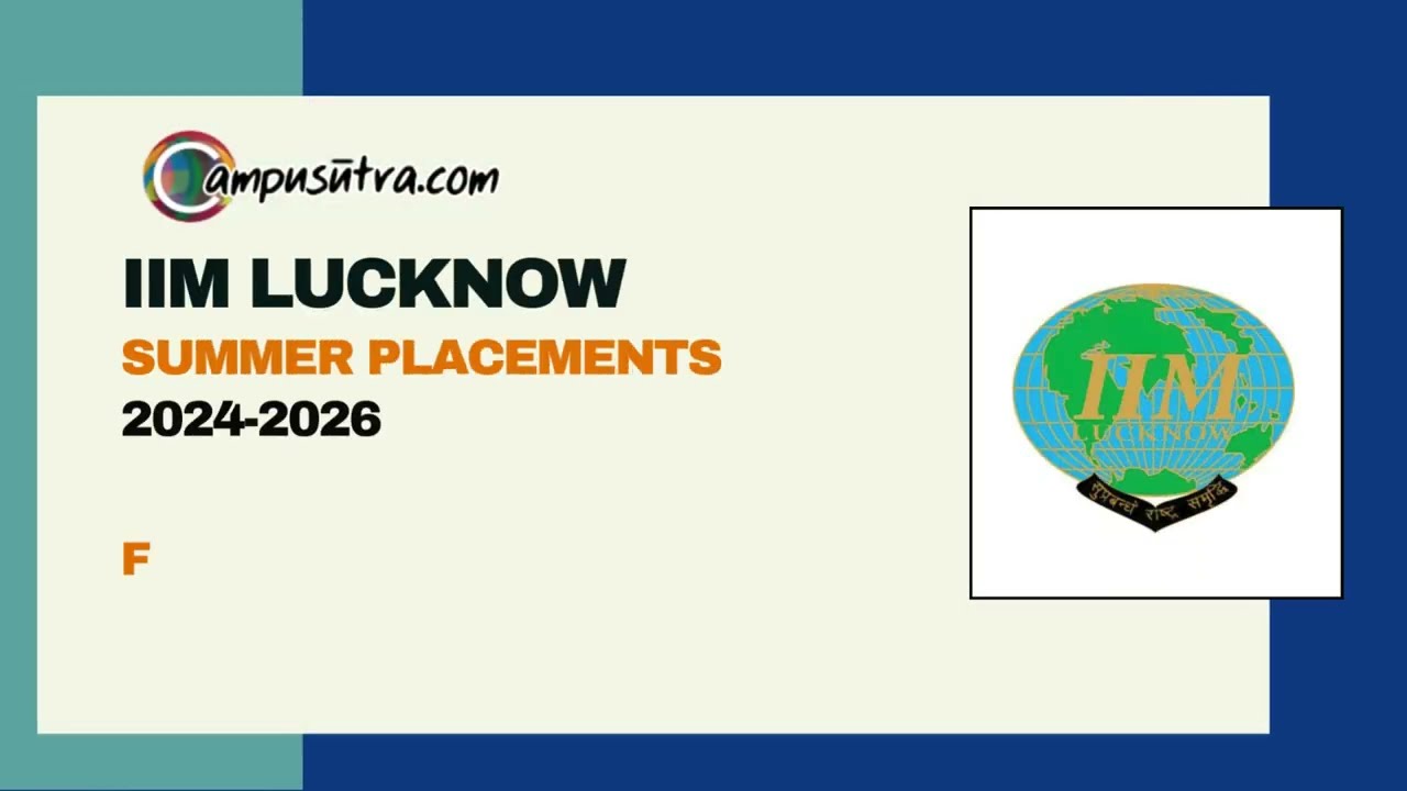 IIM Lucknow Summer Placements 2024 2026.