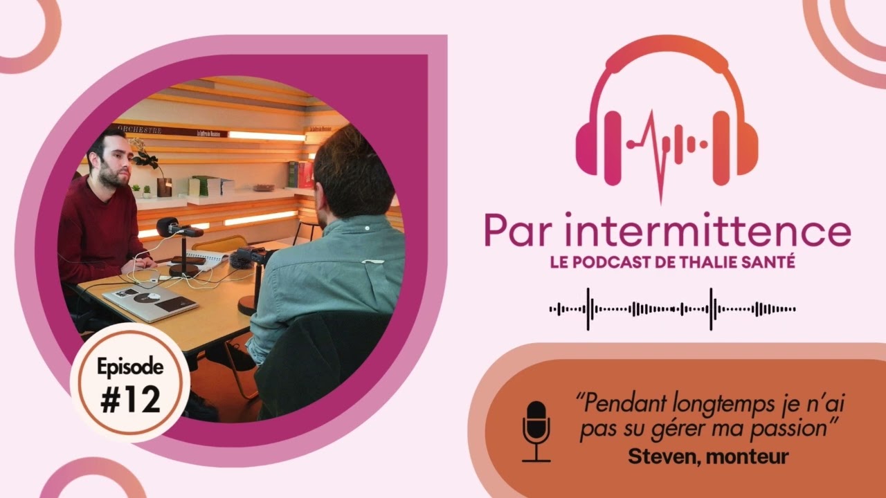 Par Intermittence - Episode 12 