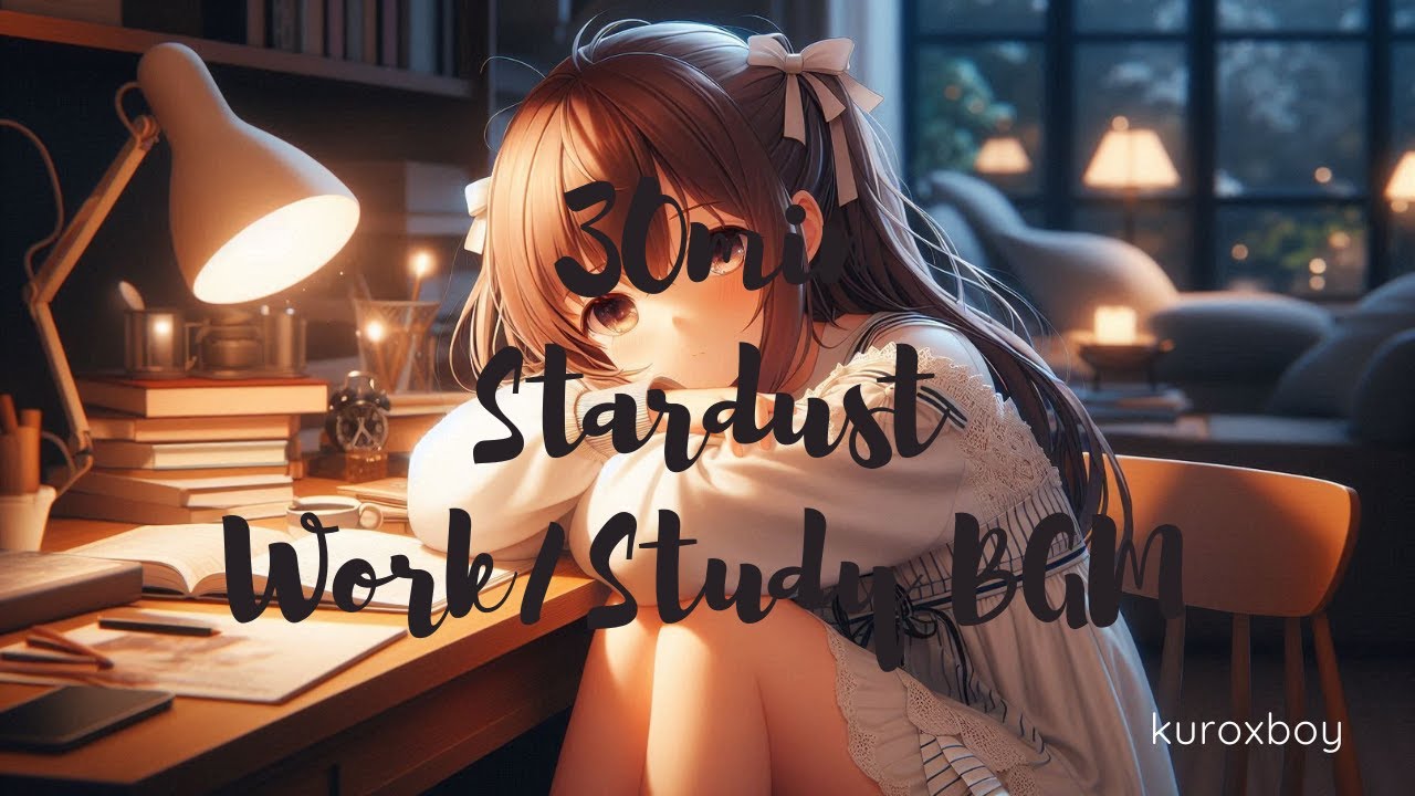 【作業用BGM/フリーBGM】Stardust【free/bgm/musicbox/work/study】