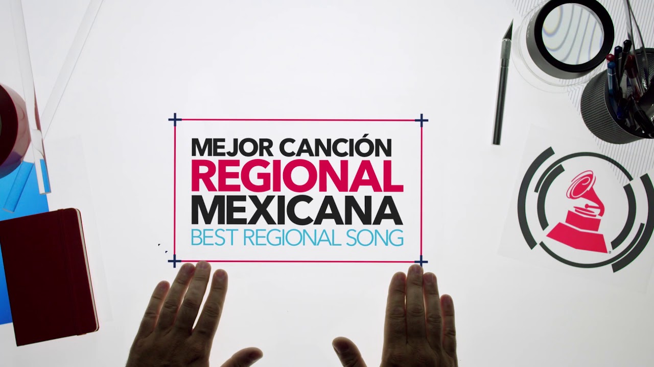 Mejor Canci&oacute;n Regional Mexicana | Nominados al Latin GRAMMY