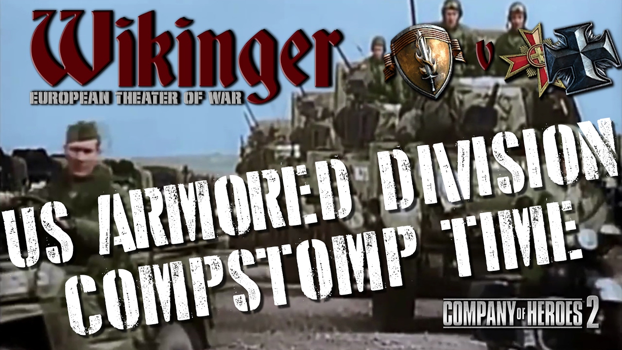 Wikinger: US Armored Division - Compstomp Time