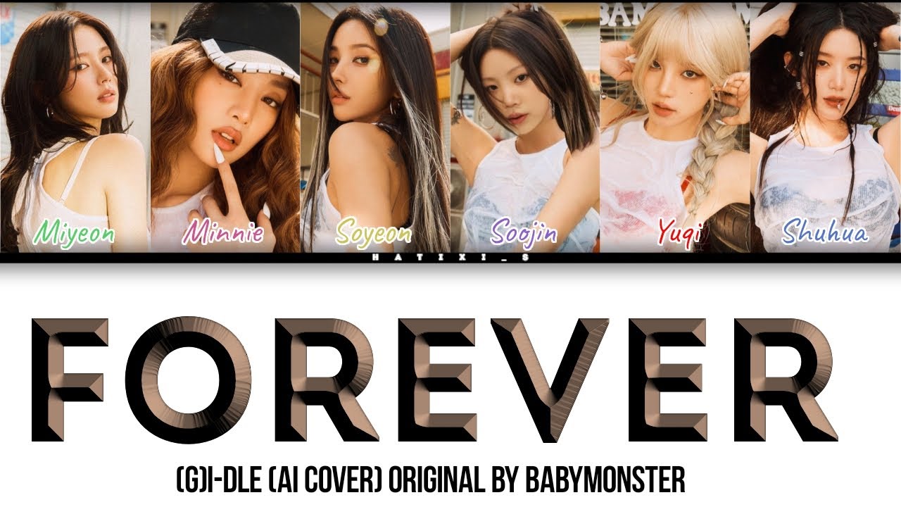 FOREVER — (G)i-dle, Soojin [AI COVER]