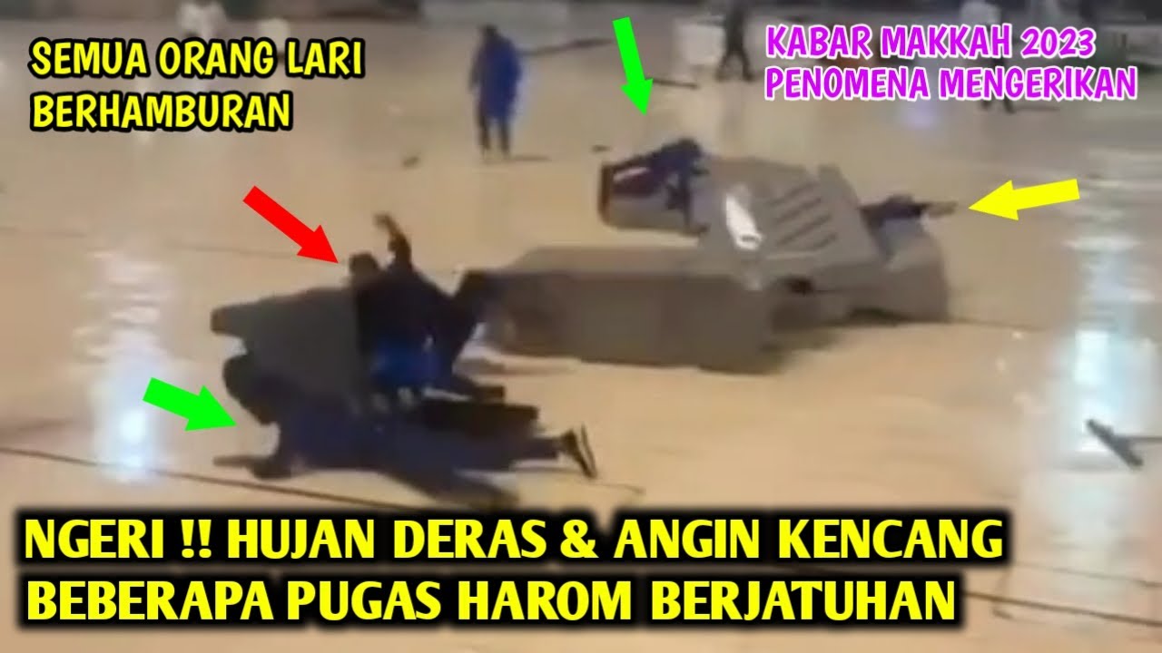 NGERI !! PENOMENA HUJAN DERAS BANYAK ORANG BERJATUHAN BADAY PETIR DI MAKKAH