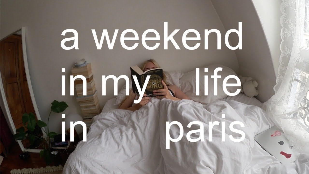 a spring weekend in my life in Paris