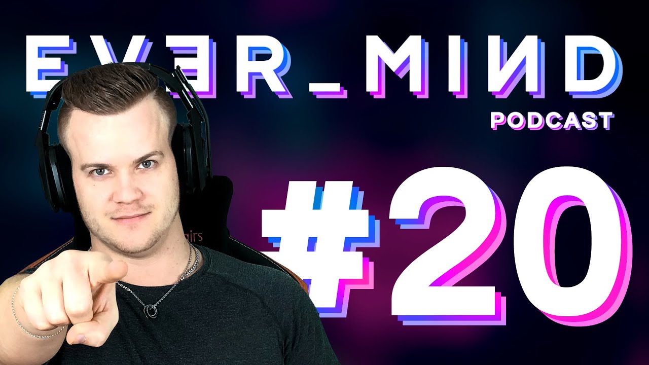 Von 3 auf 300 Zuschauer in 3 Monaten!!! (mit Helium89zz) // EVER_MIND Podcast // #20