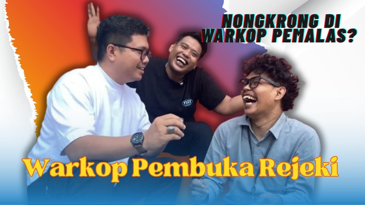 REJEKI JALUR WARKOP, KOPI GELAS KECIL DUDUK SAMPAI MALAM 