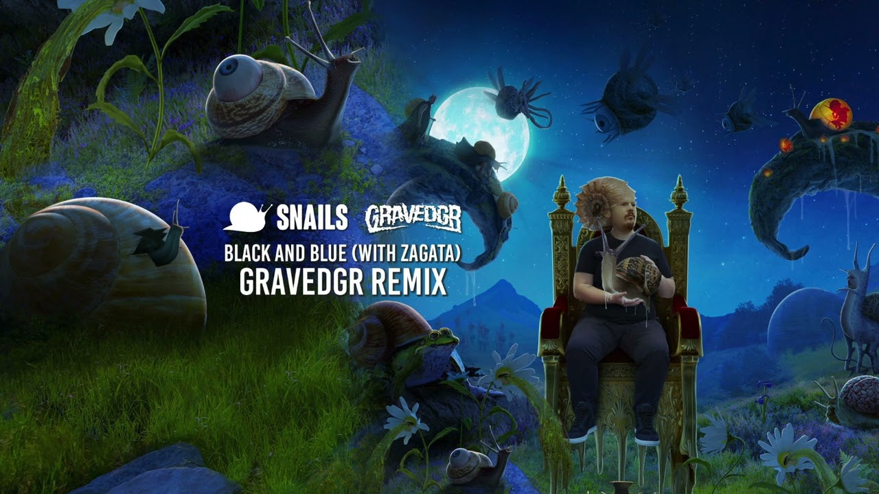 SNAILS & Zagata - Black And Blue (GRAVEDGR Remix)