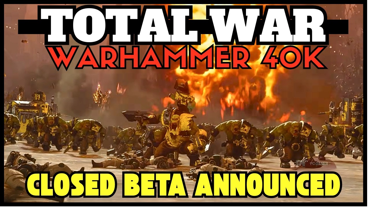 Total War Warhammer 40K Closed Beta Announced
