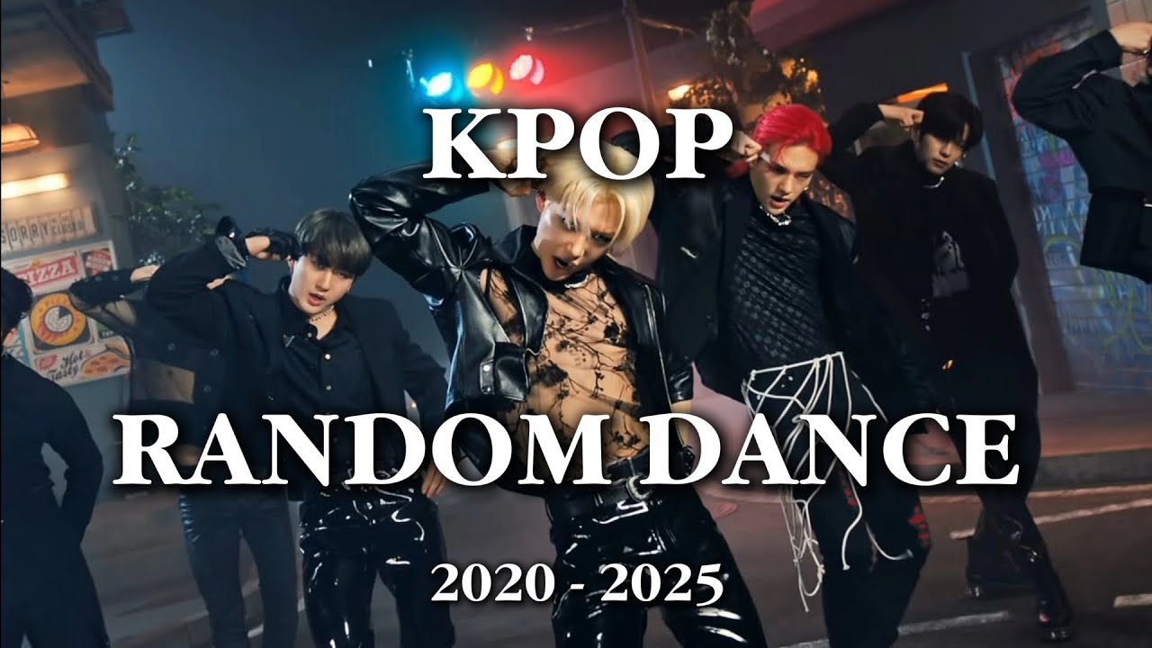 KPOP RANDOM DANCE 2020-2025 ver