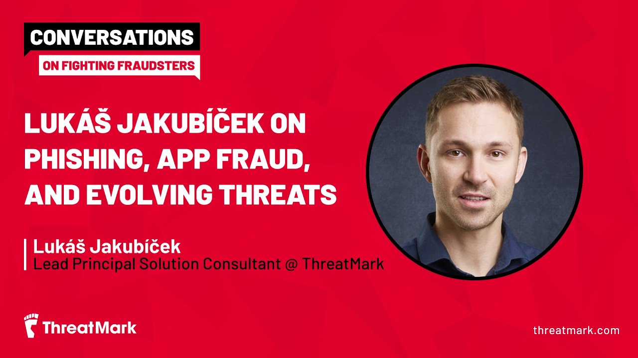 Lukáš Jakubíček on Phishing, APP Fraud, and Evolving Threats