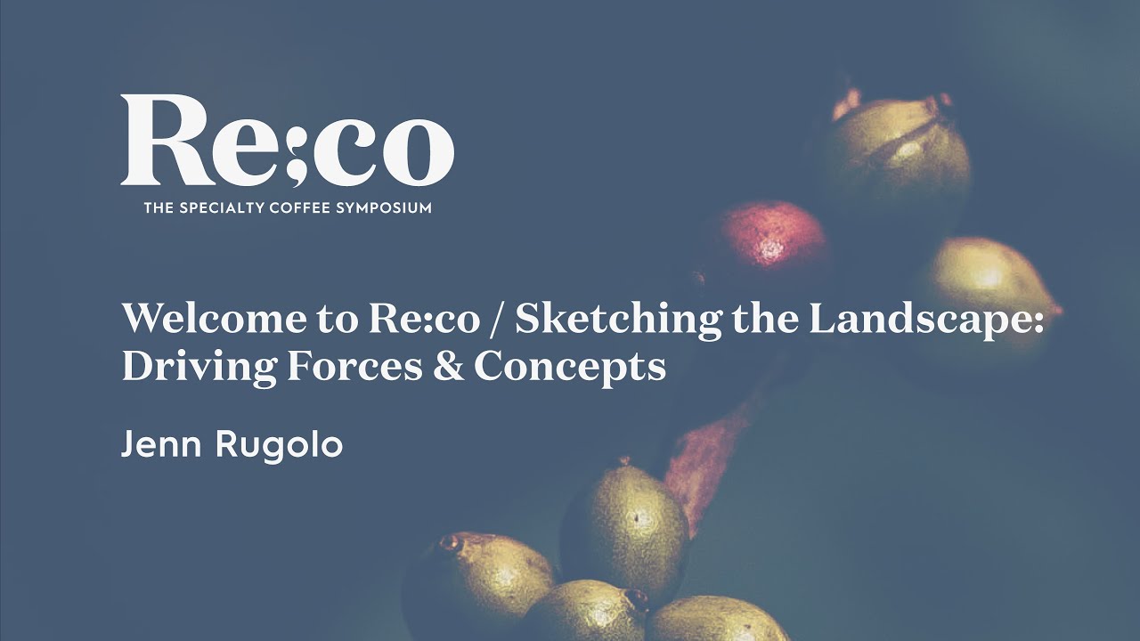 Welcome / Sketching the Landscape: Driving Forces & Concepts | Jenn Rugolo | Re:co 2023