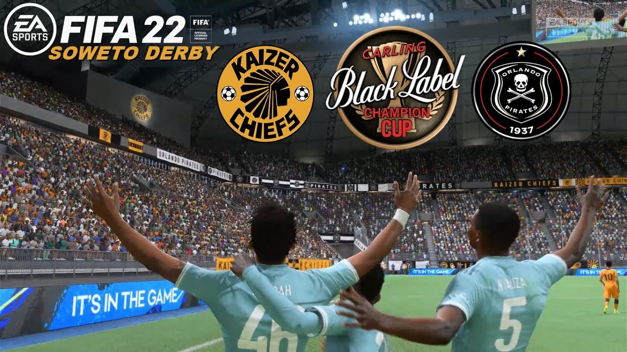 Kaizer Chiefs против Orlando Pirates — FIFA 22 — CARLING BLACK LABEL CUP 2022 — Soweto Derby