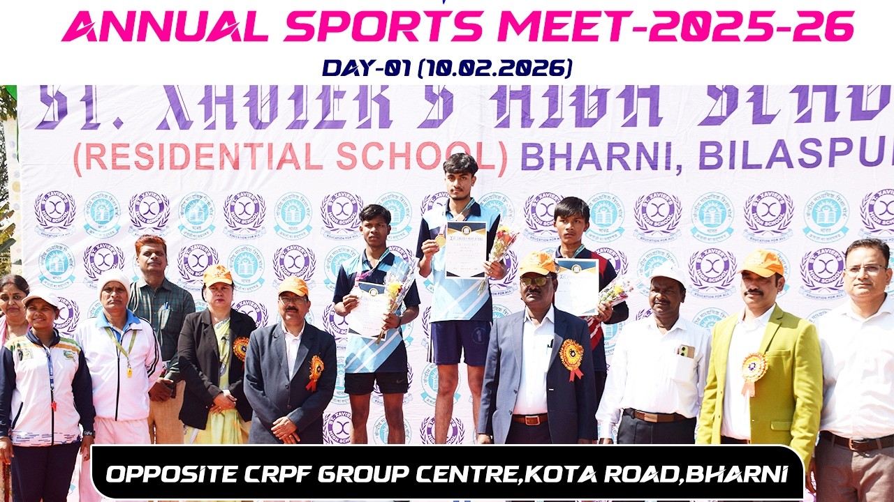 ANNUAL SPORTS MEET-2025-26 | DAY-01 | ST.XAVIER'S HIGH SCHOOL,BHARNI | 10.02.2026