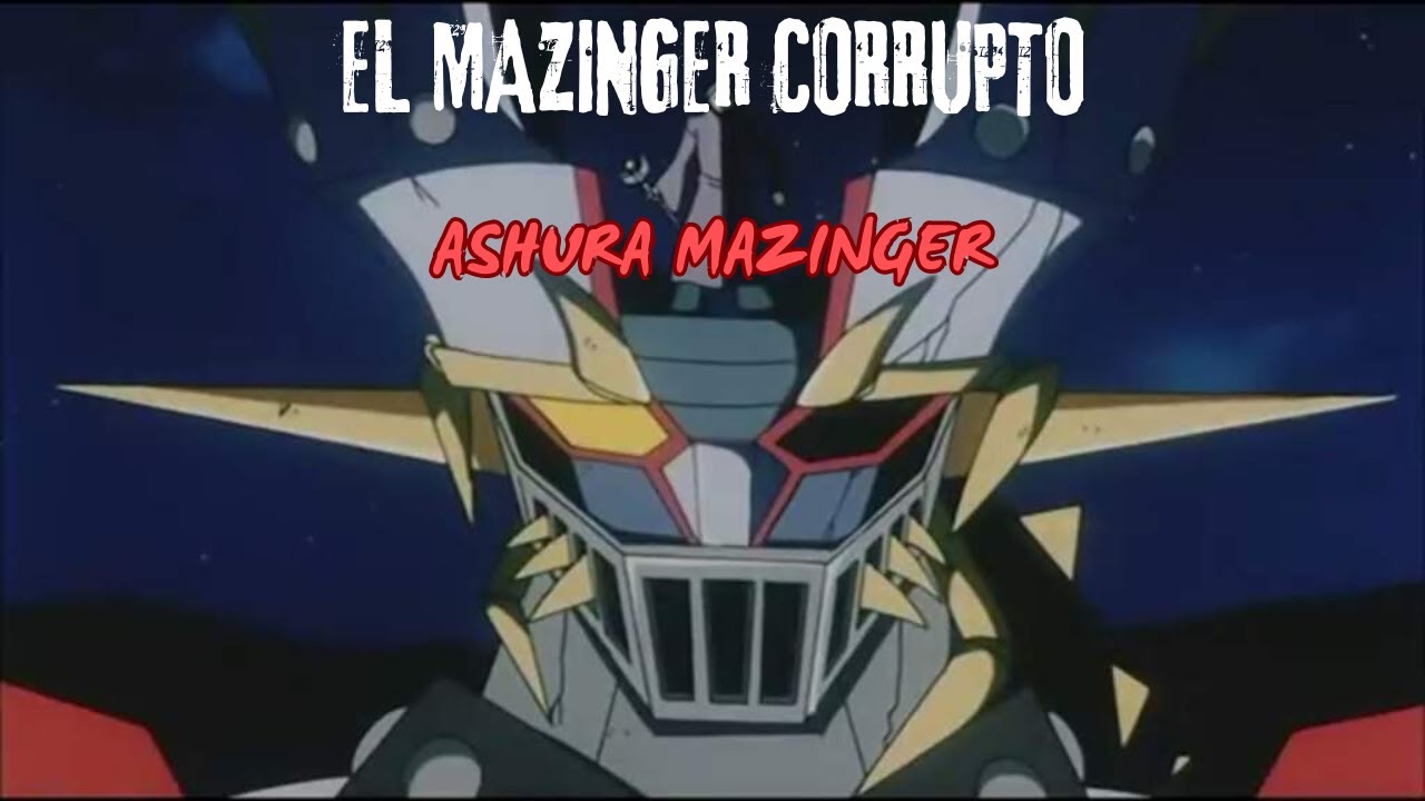 ASHURA MAZINGER (OVAS MAZINKAISER)  DATOS QUE QUISAS NO CONOCIAS