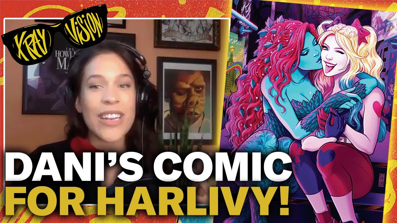 Dani Fernandez Celebrates Queer Love With Her New DC Comic | X-Ray Vision Podcast