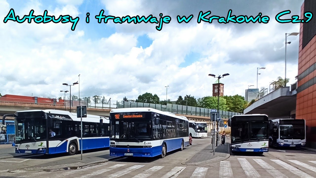 Autobusy i tramwaje w Krakowie Cz.9