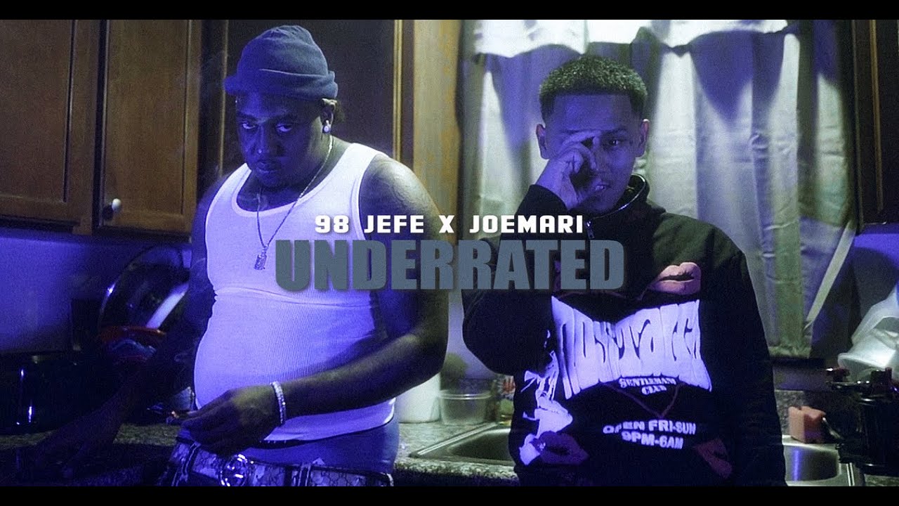 98 Jefe x JoeMari - Underrated (Official Music Video) Shot by #SKIIIMOBB