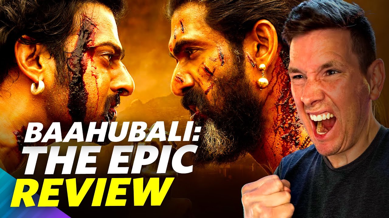 Baahubali: The Epic &mdash; Обзор фильма