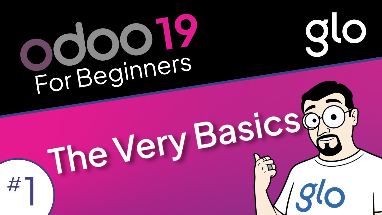 The Very Basics of Odoo 19 | Odoo for Beginners #1