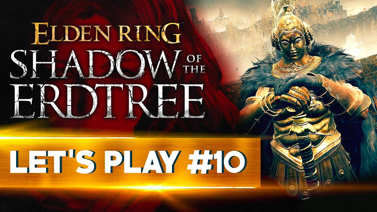 LE CHATEAU NOIR | Elden Ring Shadow of the Erdtree - LET'S PLAY FR #10