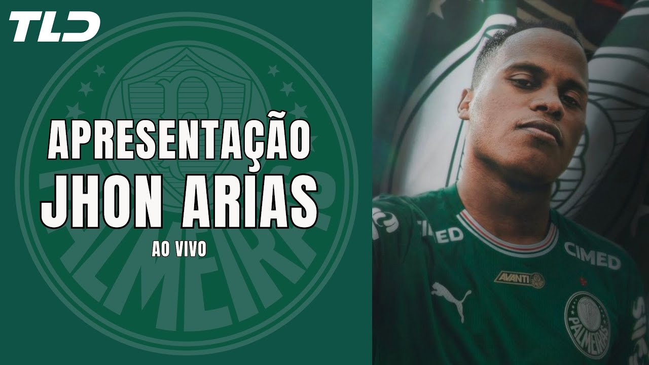 AO VIVO: PALMEIRAS APRESENTA JHON ARIAS EM COLETIVA
