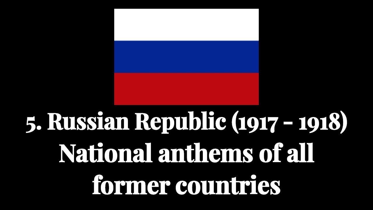 National Anthems of All Former Countries