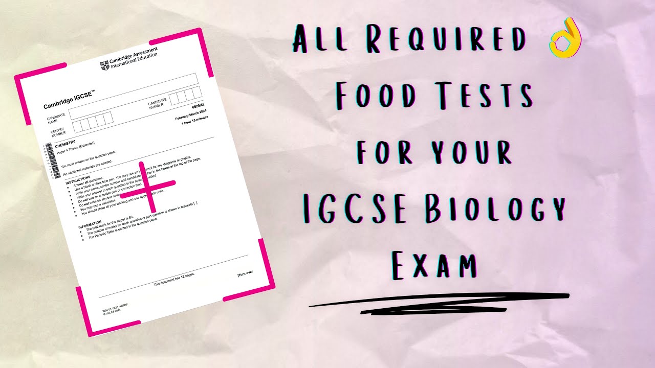 All Required Food Tests For 2026 IGCSE Biology Paper 6 Exam