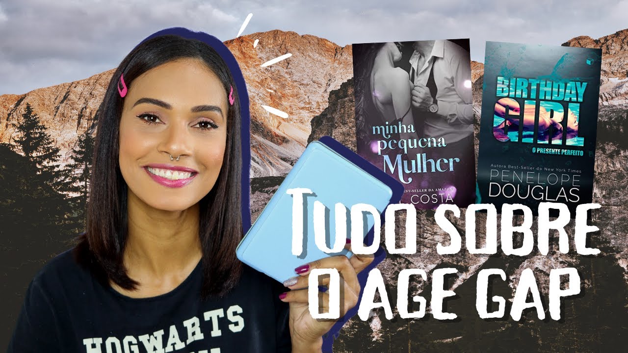 TUDO SOBRE O AGE GAP + Indicações | Miriã Mikaely