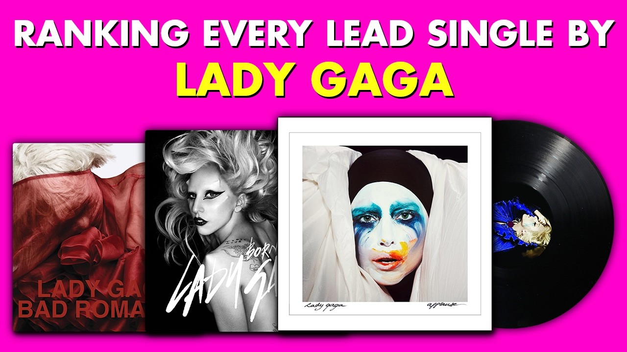 Ranking EVERY LEAD SINGLE By Lady Gaga 💿 #GagaMarathon Ep.8