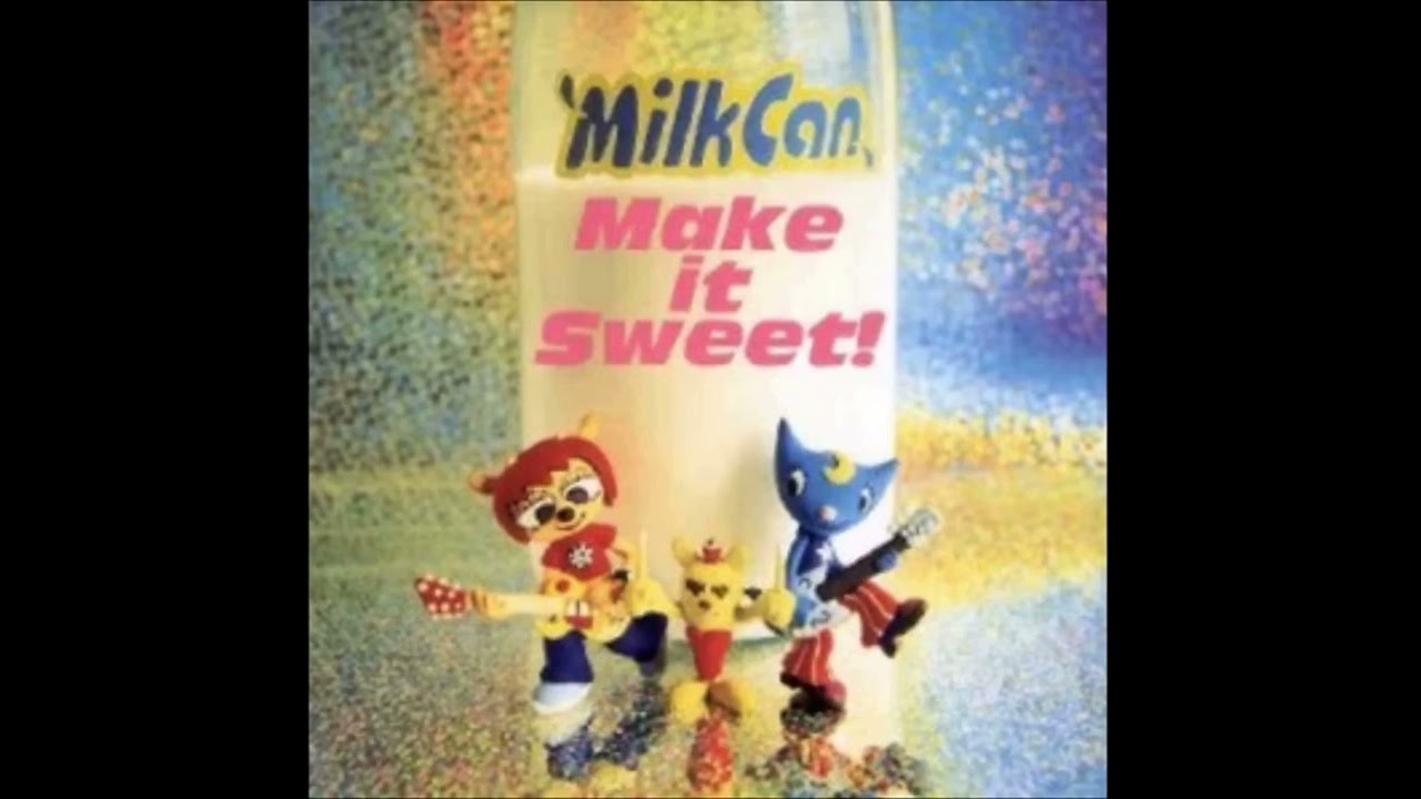 Milkcan, Make it Sweet-Casino in my hair-