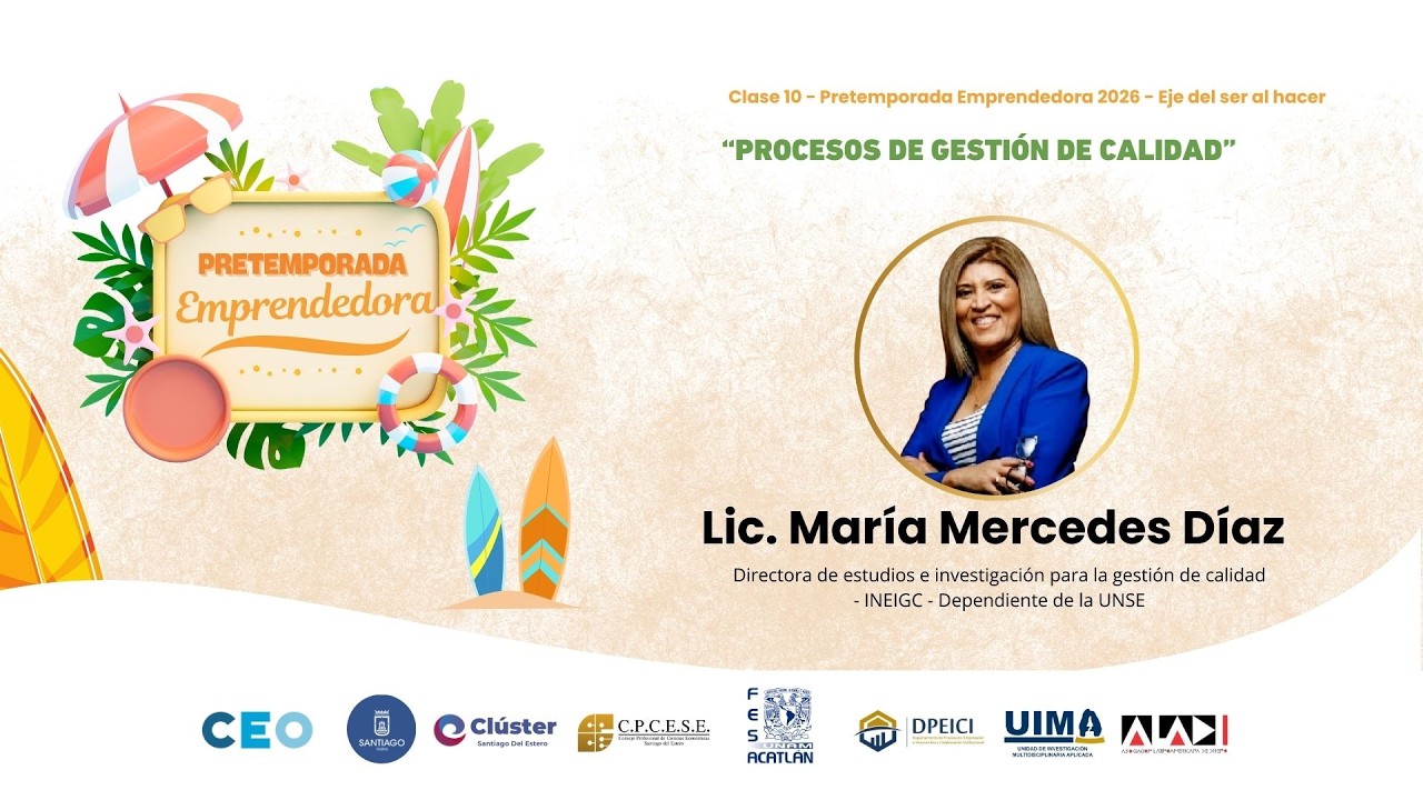 🎬 Clase 10: 📝 Procesos de gestión de calidad por María Diaz. Eje del Hacer.