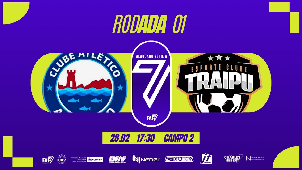 ATLÉTICO ALAGOANO vs TRAIPU | RODADA 1 | CAMPEONATO ALAGOANO SÉRIE A 2026 | Futebol 7 Oficial | FAF7