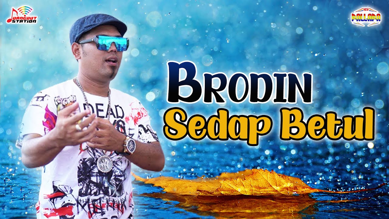 Brodin - Sedap Betul (Official Music Video)