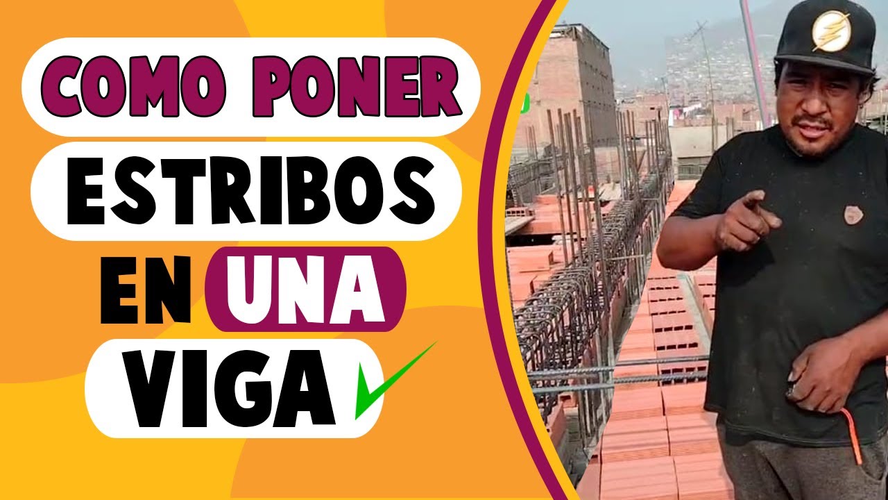 Como Poner Estribos en una Viga ( Paso a Paso )