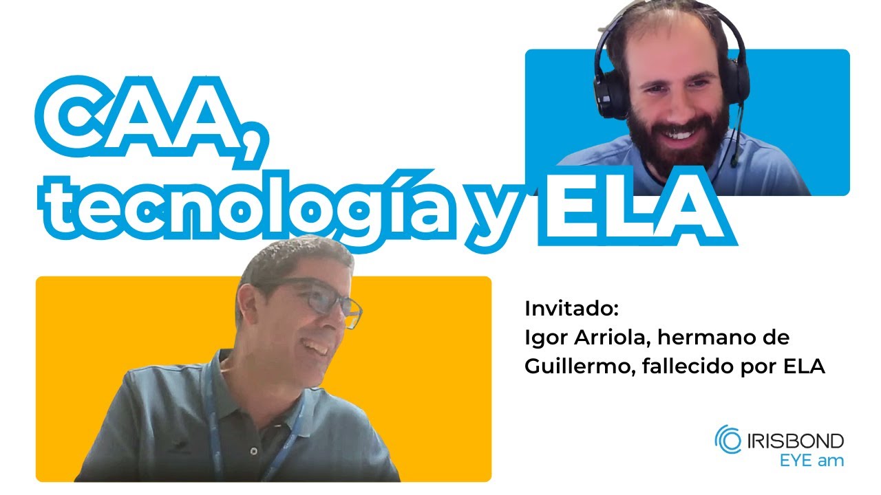 ELA, Tecnología y CAA: COMUNICARSE de forma AUTÓNOMA cuando tu cuerpo es totalmente dependiente