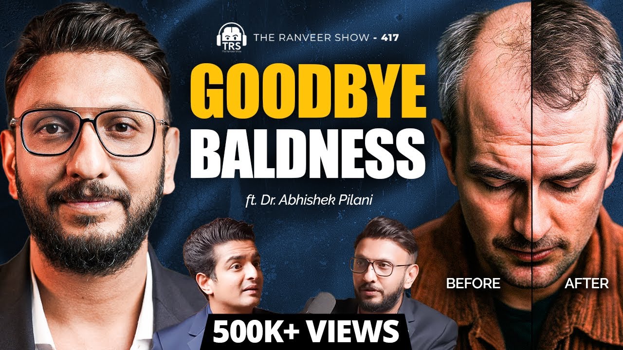 DON'T Do This When Going For Hair Transplant - Dr. Abhishek On Early Baldness & Quick Hacks | TRS
