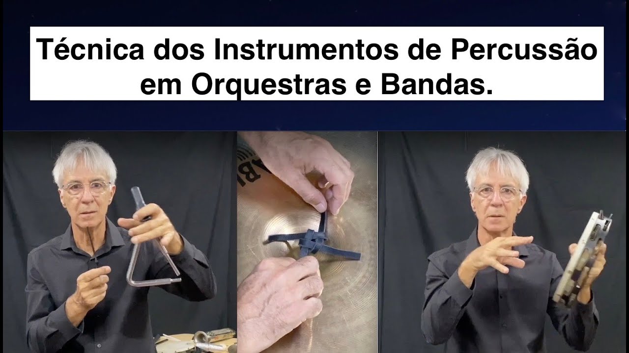 TÉCNICA DOS INSTRUMENTOS DE PERCUSSÃO EM ORQUESTRAS E BANDAS: NR.Perc.School.Video 19