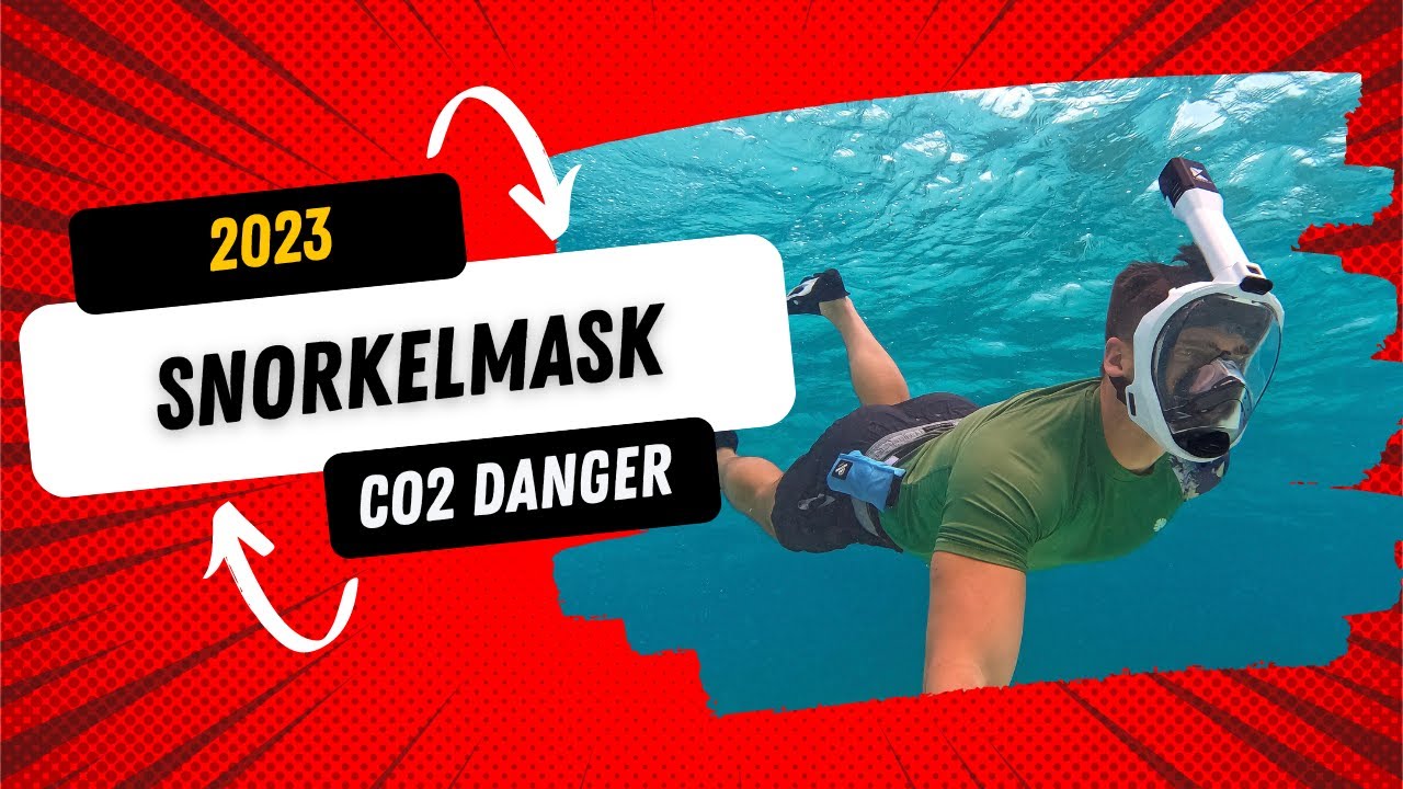 CO2 danger of snorkeling masks 2023 - simply explained