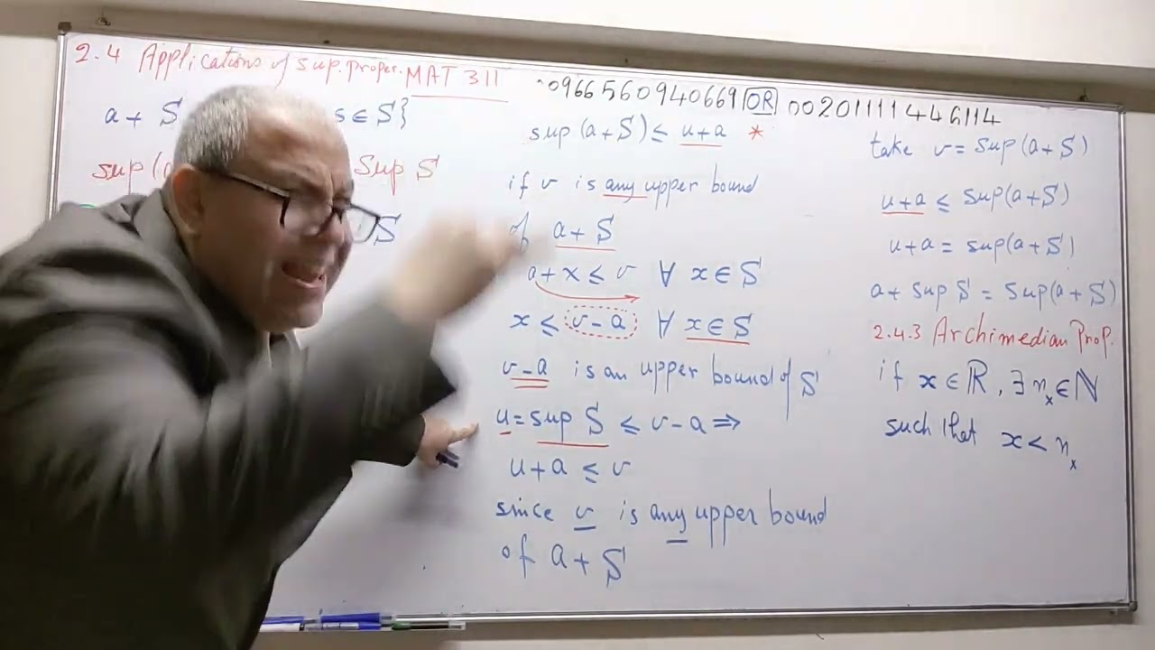 Mat311, Real analysis,2.4, Application of Supremum property 1