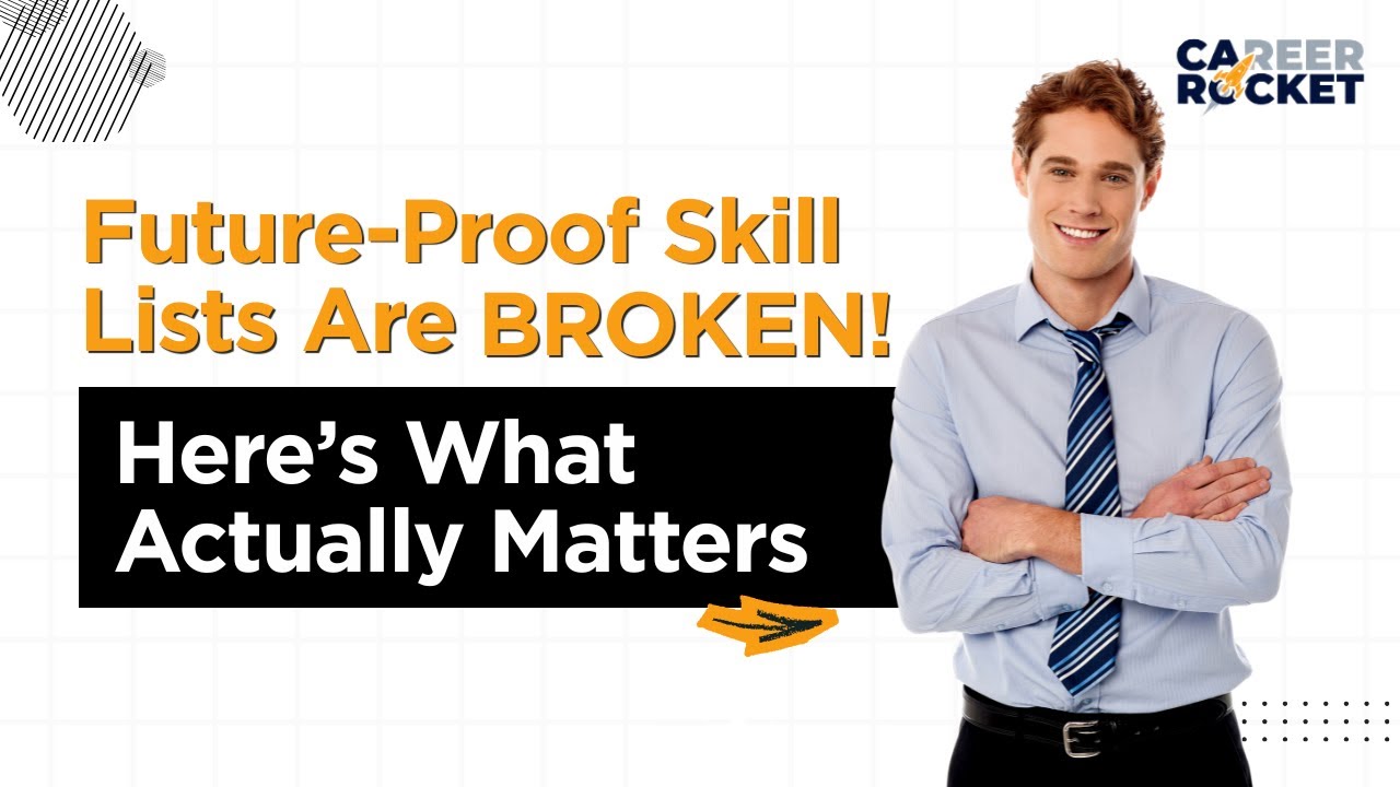 Future-Proof Skill Lists Are Broken - Here’s What Actually Matters!