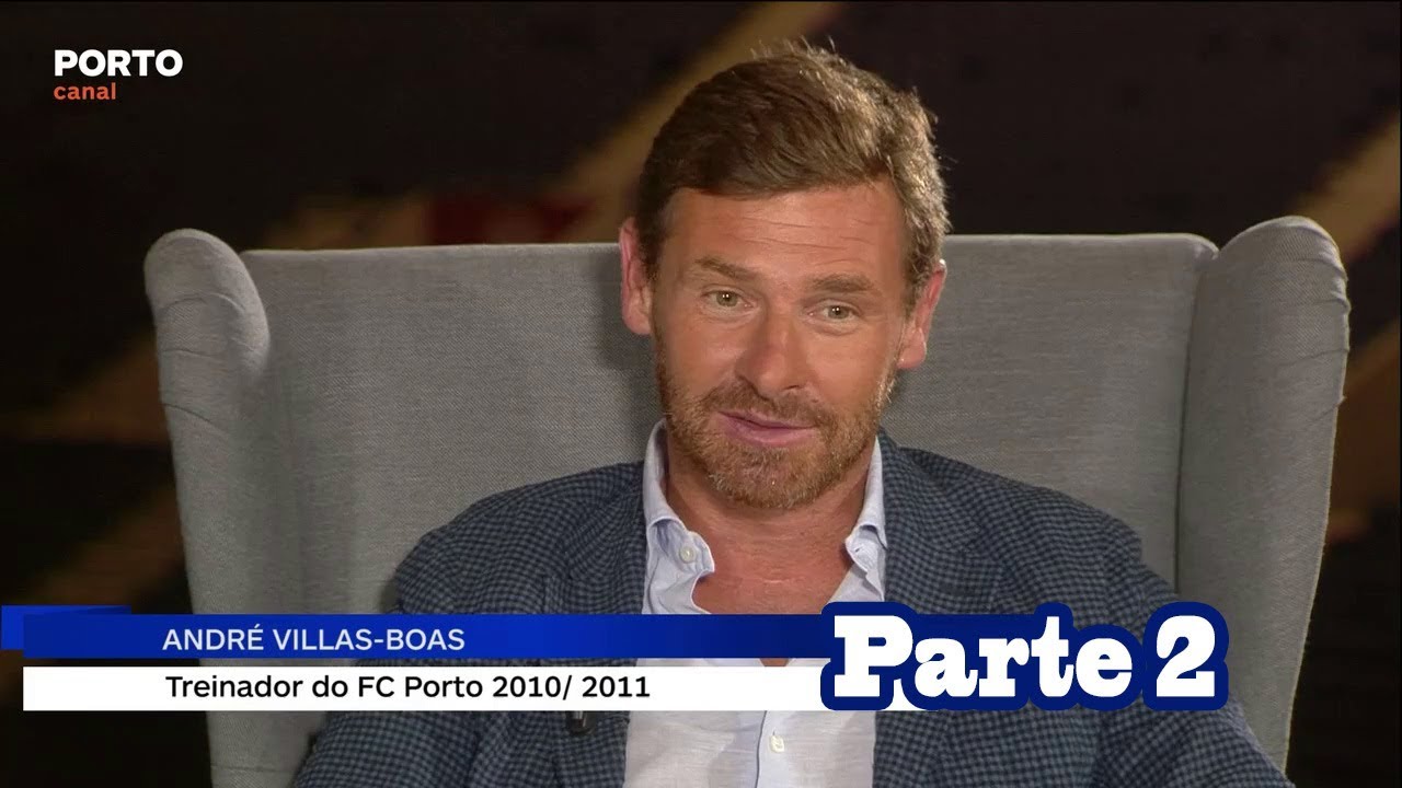 Entrevista André Villas Boas - Universo Porto - Porto Canal - Parte 2
