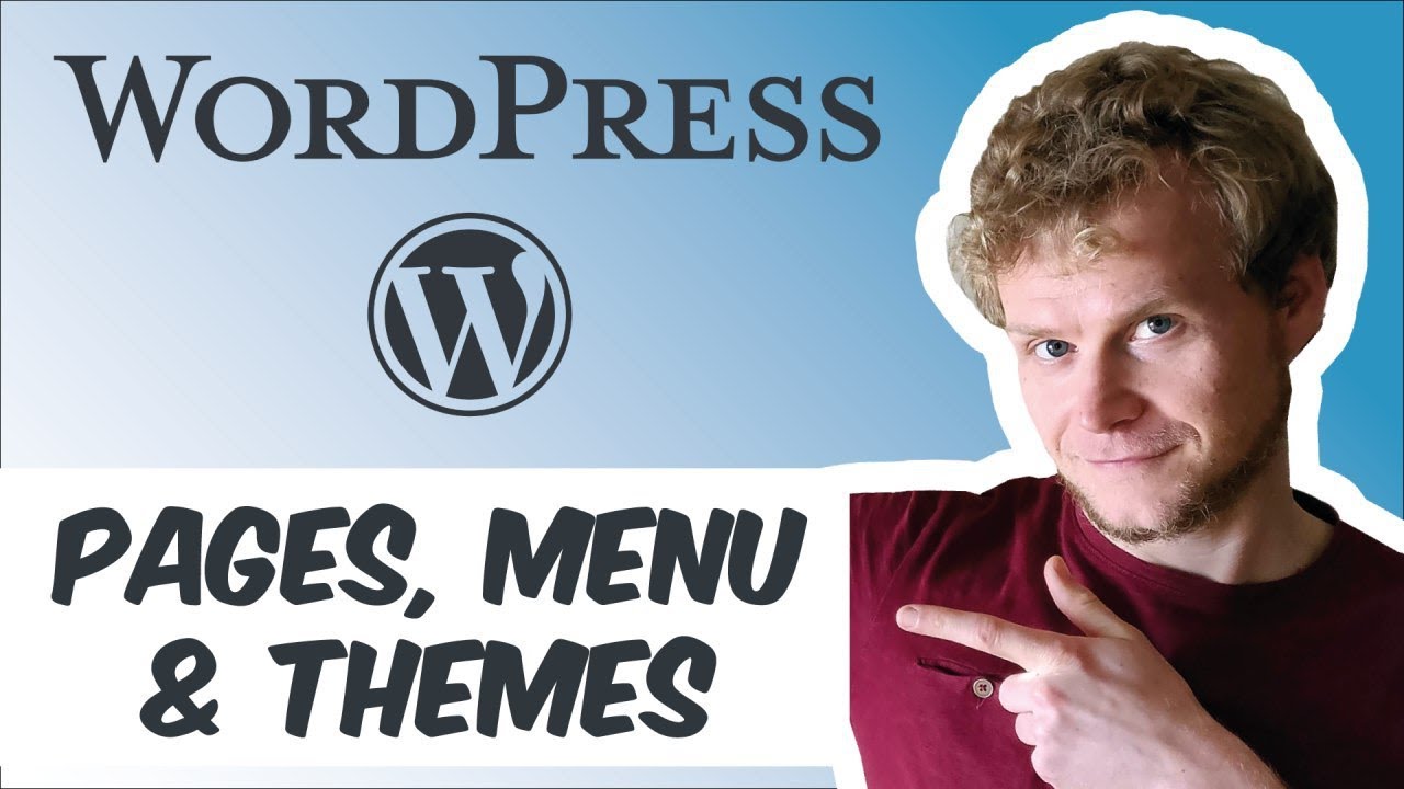 Formation WordPress 2020: Arborescence, Thème, Design, Menu et Plugins (et +)