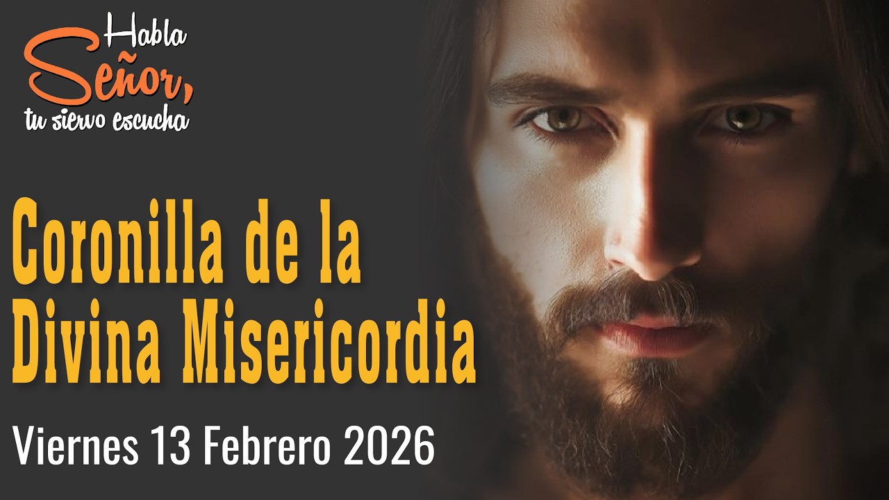 𝗖𝗼𝗿𝗼𝗻𝗶𝗹𝗹𝗮 𝗱𝗲 𝗹𝗮 𝗗𝗶𝘃𝗶𝗻𝗮 𝗠𝗶𝘀𝗲𝗿𝗶𝗰𝗼𝗿𝗱𝗶𝗮 viernes 13 𝐅𝐞𝐛𝐫𝐞𝐫𝐨 𝟐𝟎𝟐6