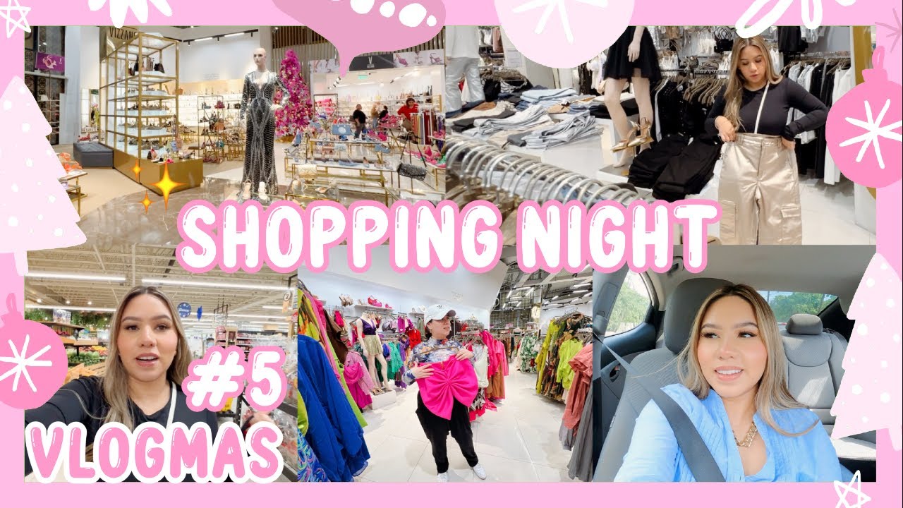 VLOGMAS #5🎄Shopping Night!