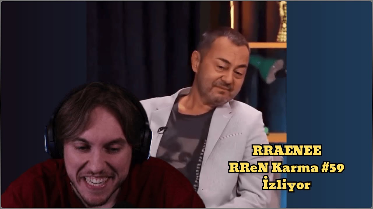 RRaenee RReN Karma #59 İzliyor