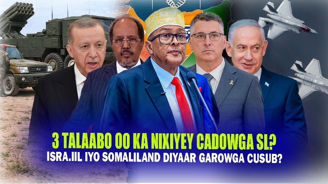Xog 3 Talaabo oo ka Nixiyey Cadowga Somaliland iyo Israa’iil oo Go.aamo Cusub Qaatay? Niyad jabka..?