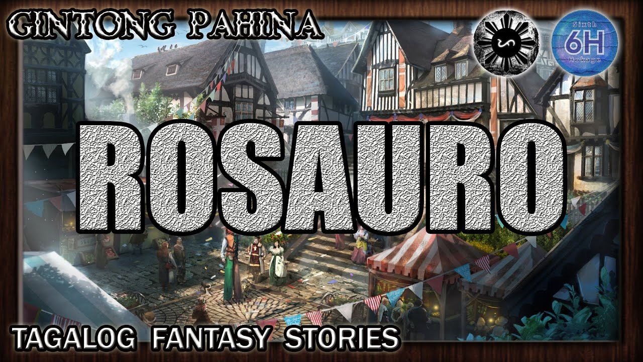 ROSAURO - TAGALOG FANTASY STORIES