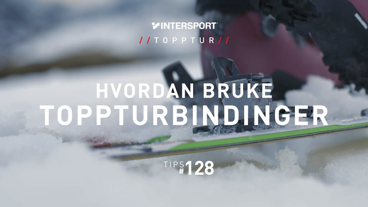 Tips #128 &ndash; Alpint & Topptur &ndash; Hvordan bruke topppturbindinger