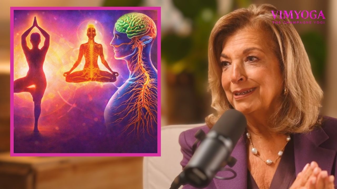 Vimla Lalvani: The Science Behind Yoga and Why It Actually Works (Part 6)